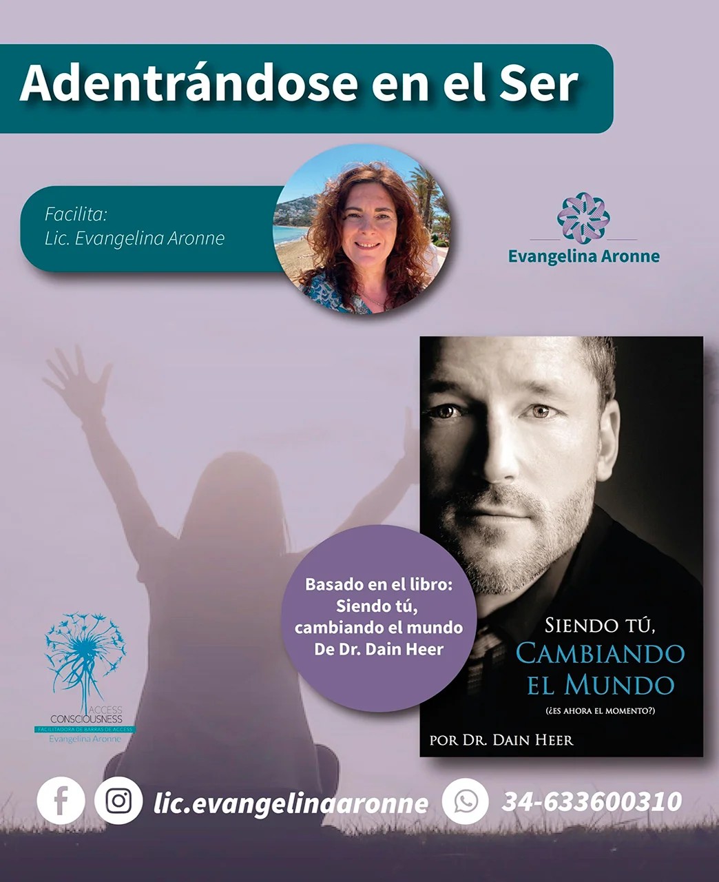 Taller: Adentrándose en el Ser. de Access Consciousness By Evangelina Aronne