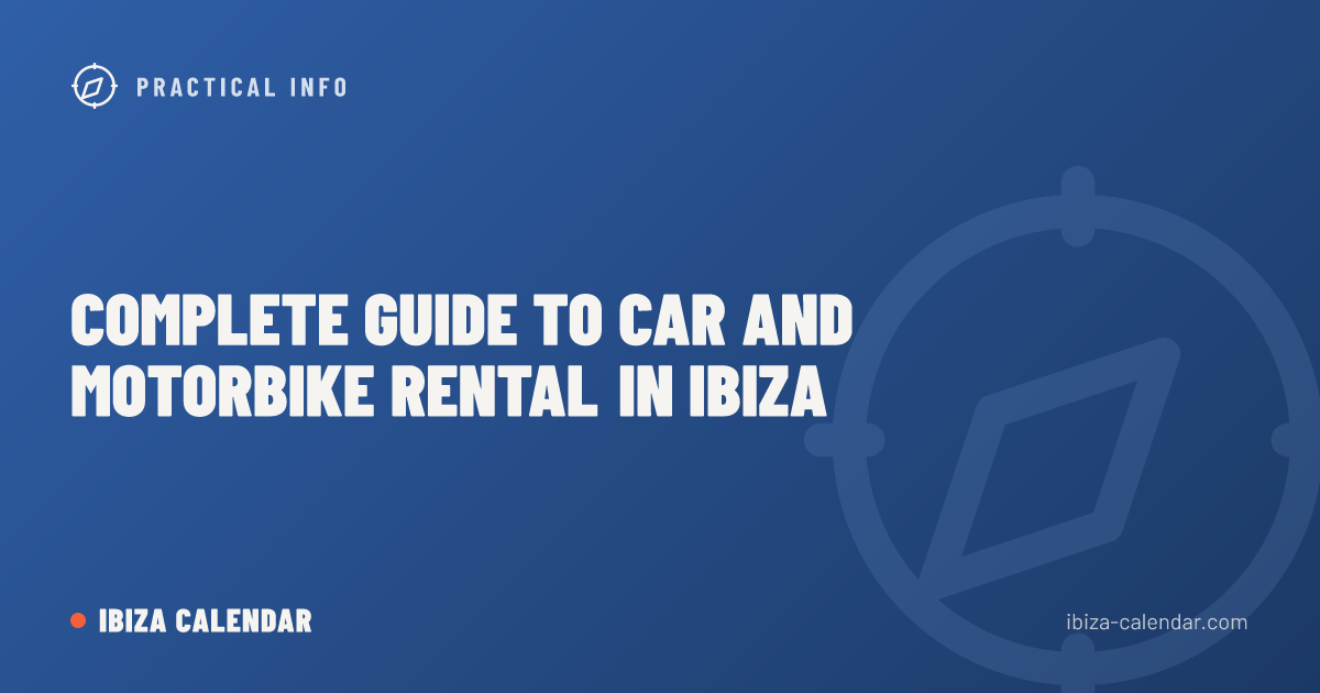 Complete Guide to Car and Motorbike Rental in Ibiza