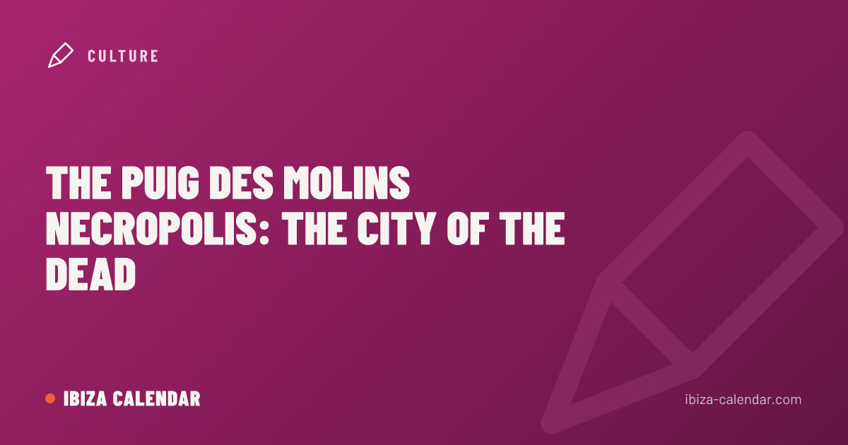 The Puig des Molins Necropolis: The City of the Dead