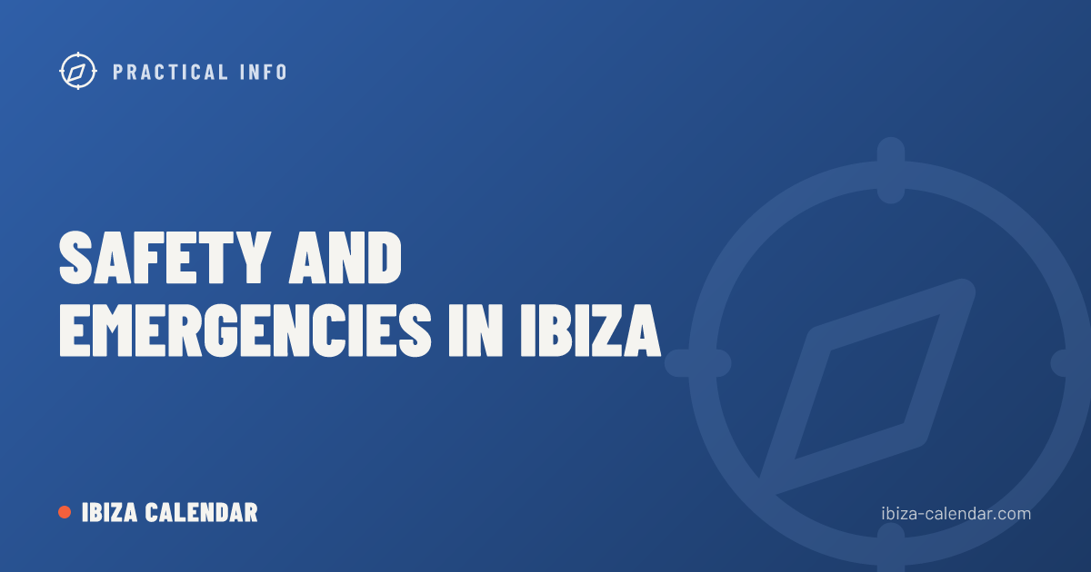 Safety and Emergencies in Ibiza