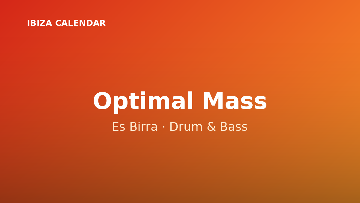 Optimal Mass: noche de Drum & Bass en Es Birra